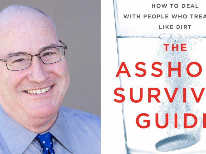 The Asshole Survival Guide: The Backstory